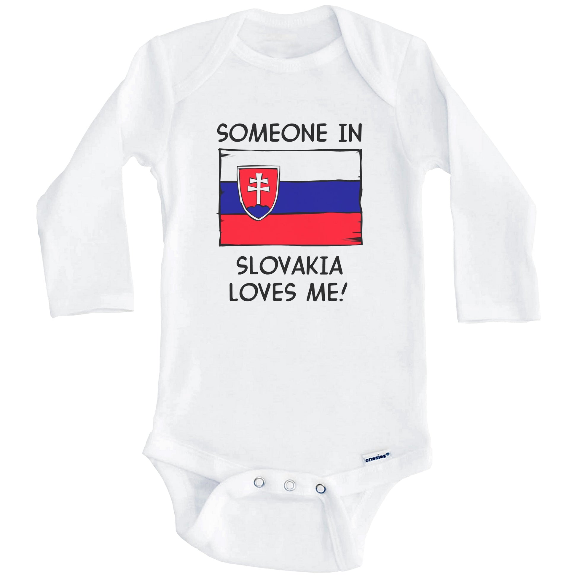Someone In Slovakia Loves Me Slovakian Flag Baby Onesie (Long Sleeves)