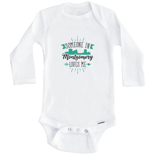 Someone In Montgomery Loves Me Montgomery AL Skyline Baby Onesie (Long Sleeves)