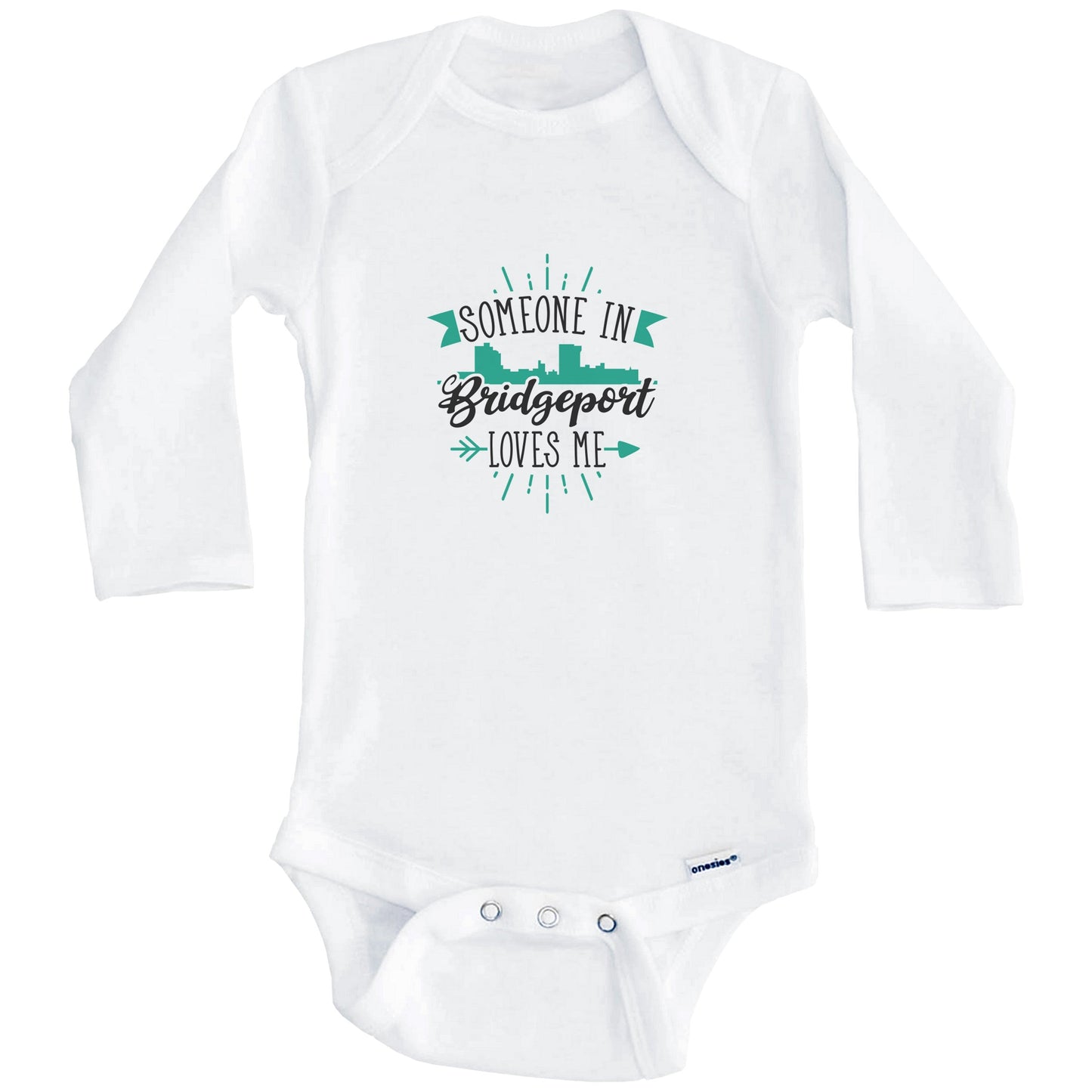 Someone In Bridgeport Loves Me Bridgeport CT Skyline Baby Onesie (Long Sleeves)