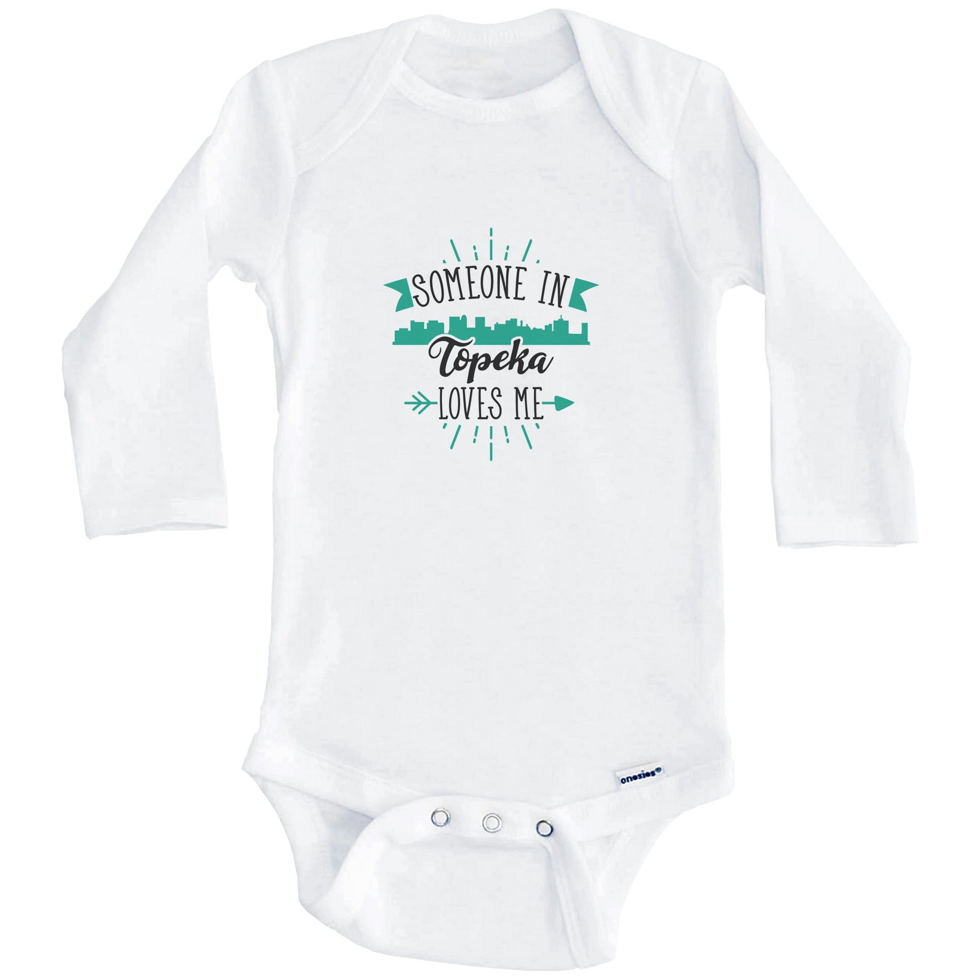 Someone In Topeka Loves Me Topeka KS Skyline Baby Onesie (Long Sleeves)