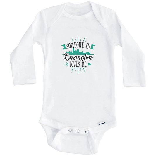 Someone In Lexington Loves Me Lexington KY Skyline Baby Onesie (Long Sleeves)