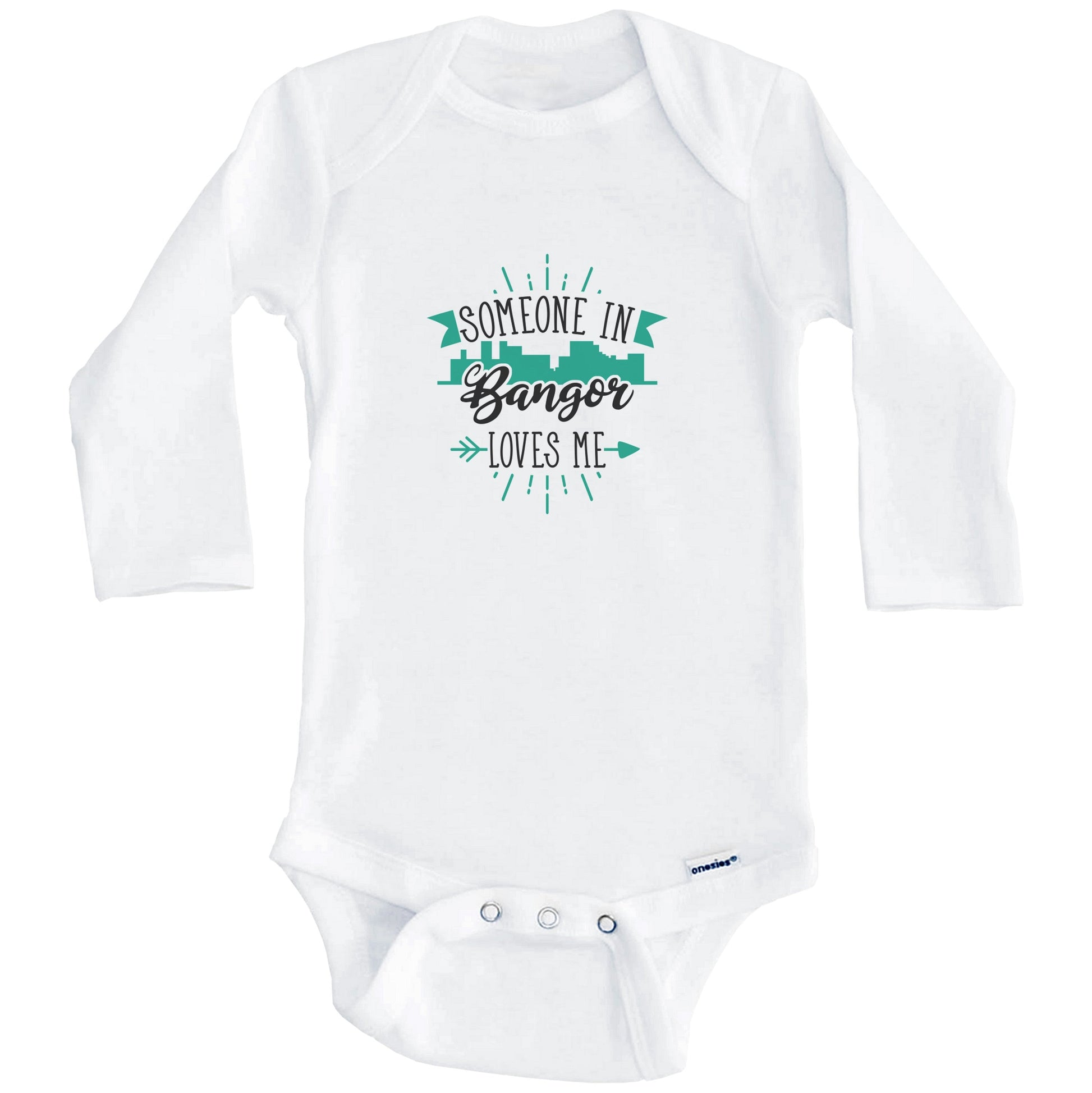 Someone In Bangor Loves Me Bangor ME Skyline Baby Onesie (Long Sleeves)