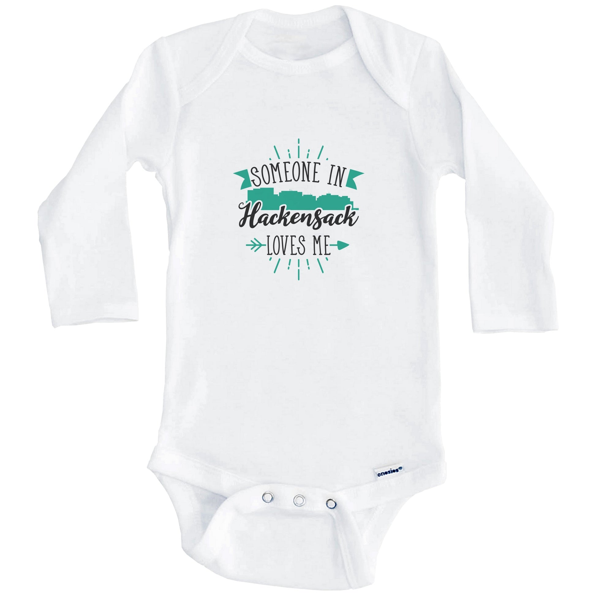 Someone In Hackensack Loves Me Hackensack NJ Skyline Baby Onesie (Long Sleeves)