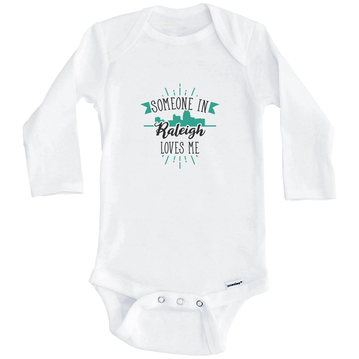 Someone In Raleigh Loves Me Raleigh NC Skyline Baby Onesie (Long Sleeves)