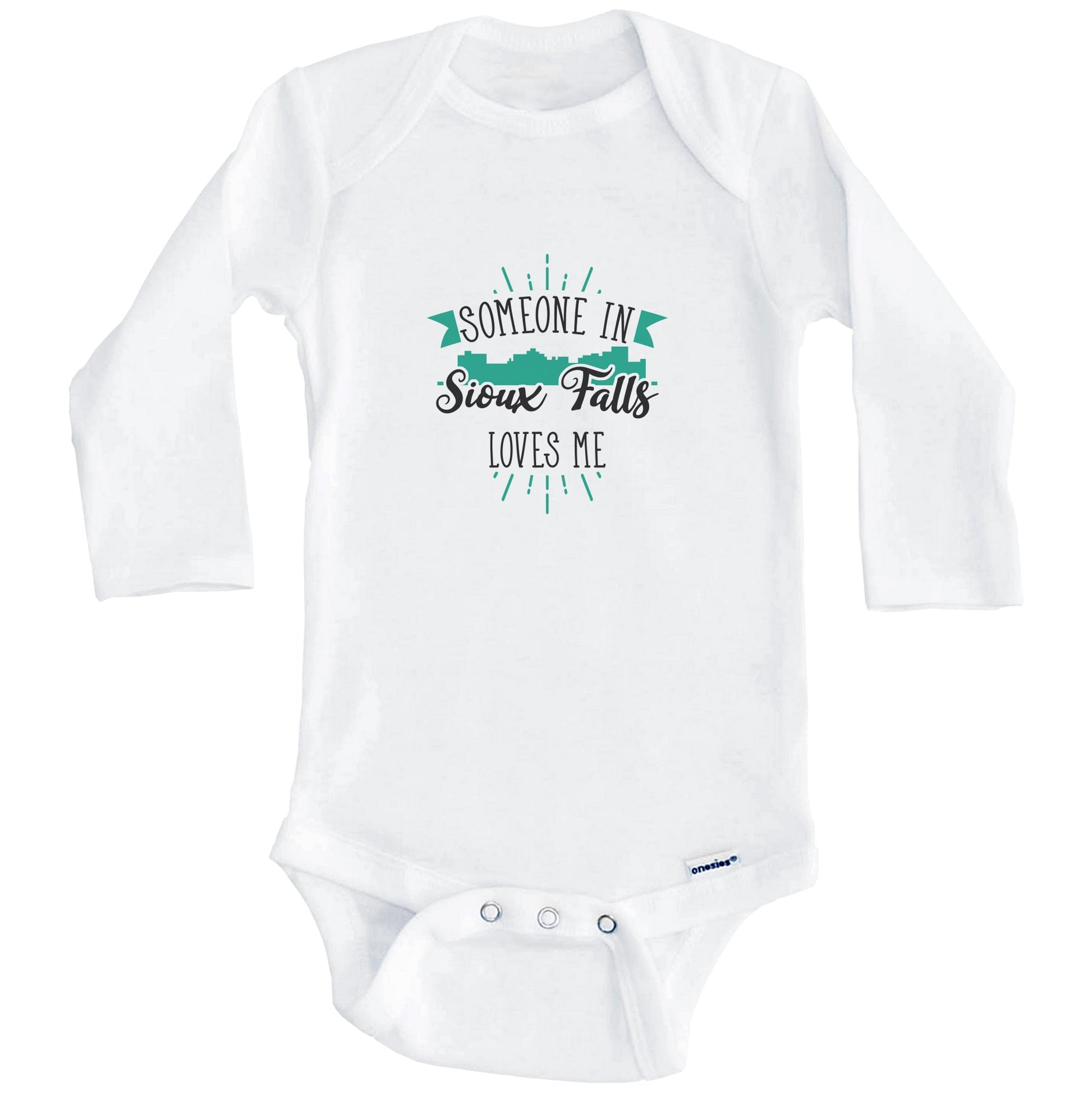 Someone In Sioux Falls Loves Me Sioux Falls SD Skyline Baby Onesie (Long Sleeves)