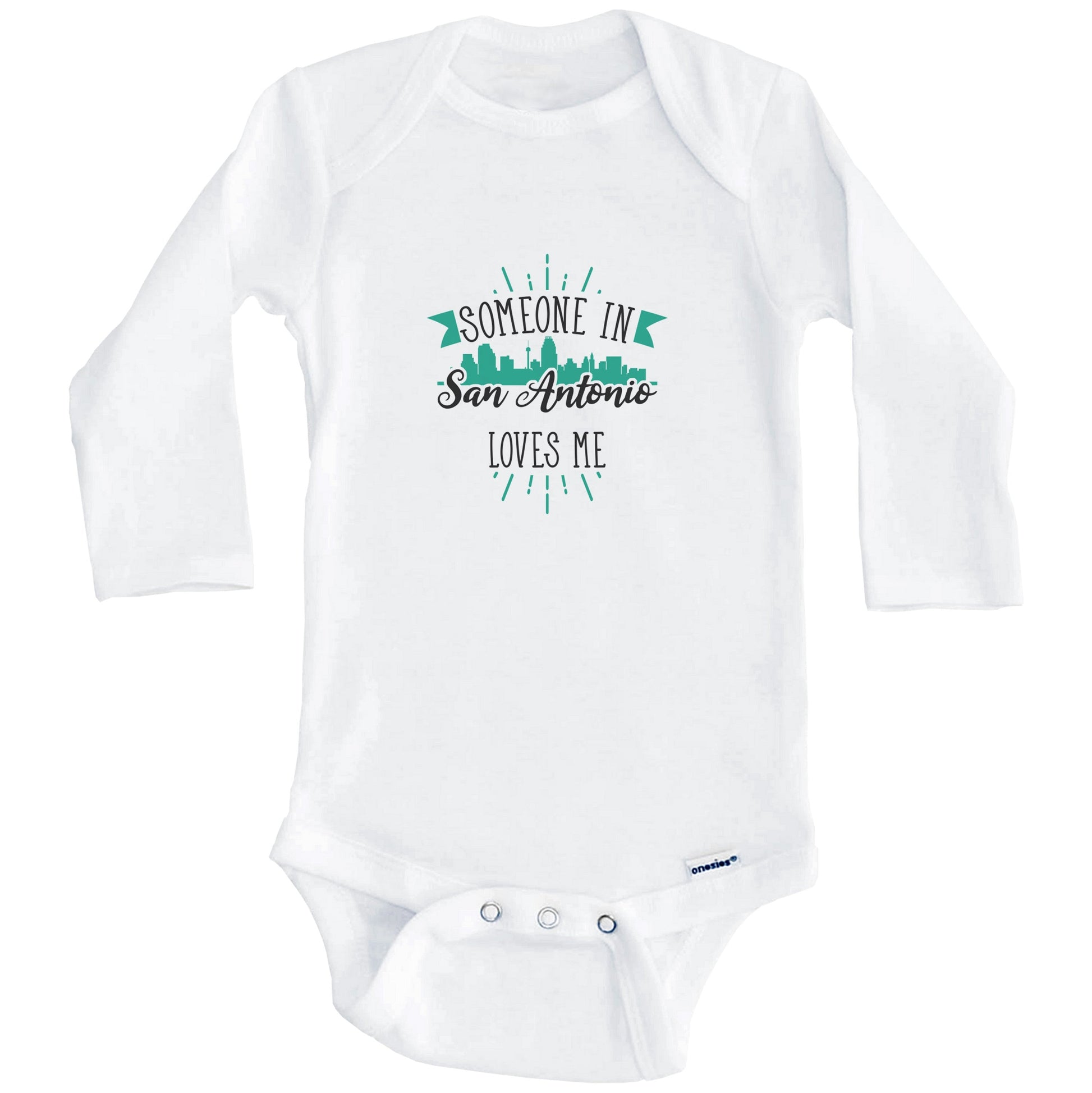 Someone In San Antonio Loves Me San Antonio TX Skyline Baby Onesie (Long Sleeves)