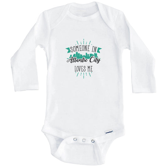 Someone In Atlantic City Loves Me Atlantic City NJ Skyline Baby Onesie (Long Sleeves)