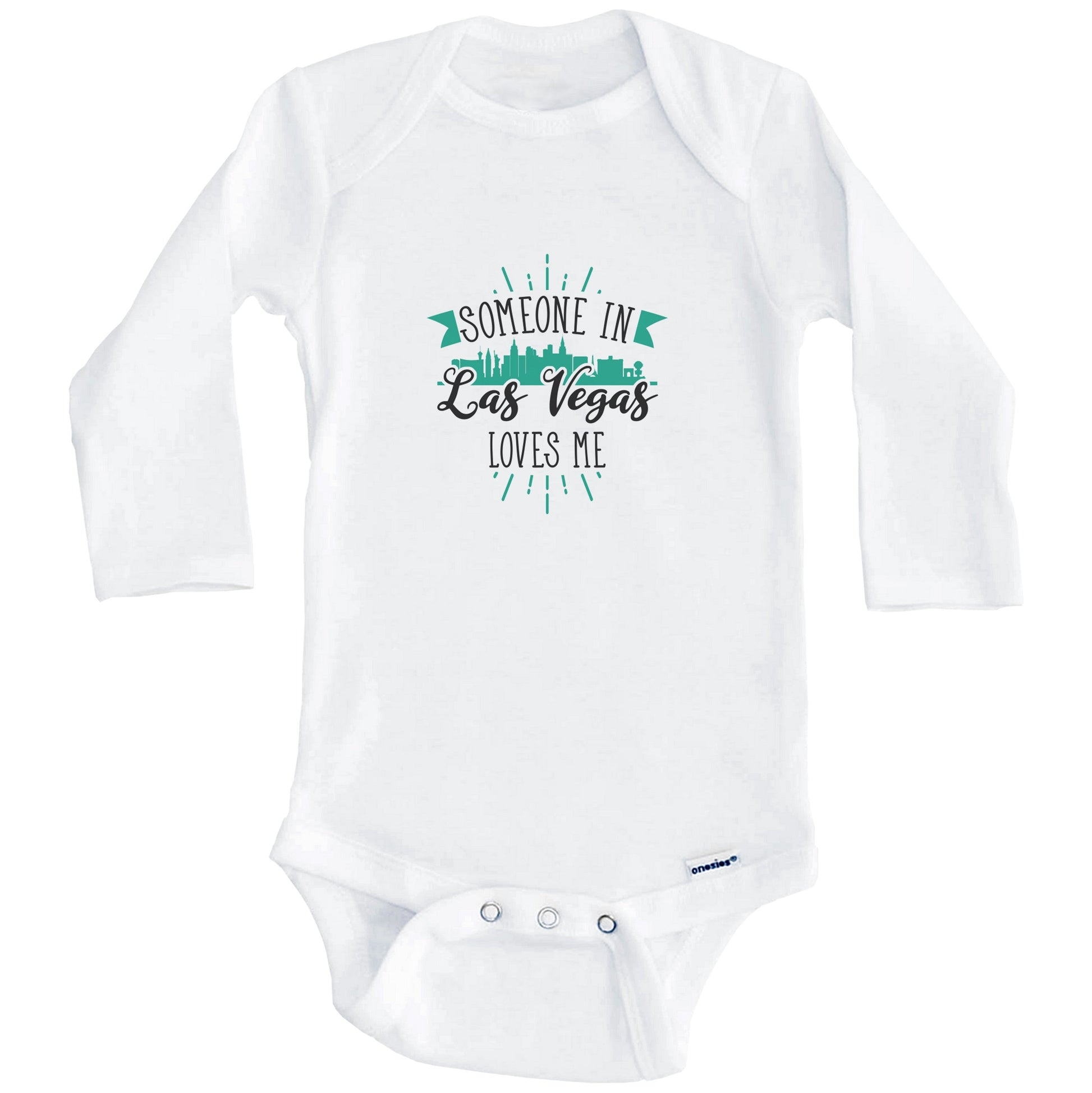 Someone In Las Vegas Loves Me Las Vegas NV Skyline Baby Onesie (Long Sleeves)