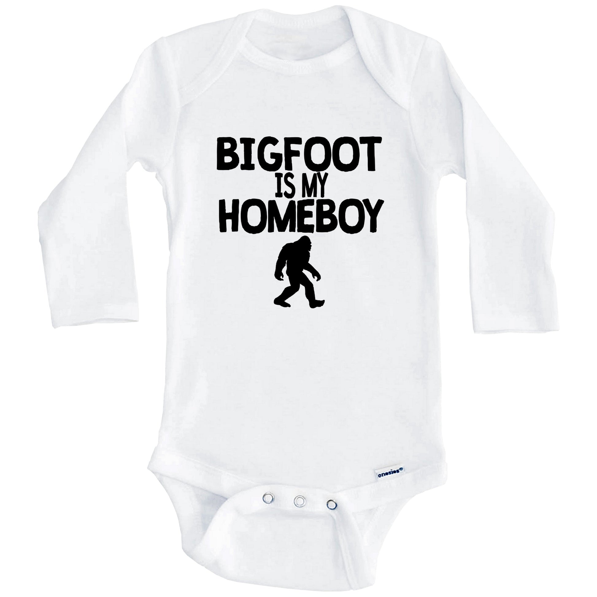 Bigfoot Is My Homeboy Funny Sasquatch Baby Onesie (Long Sleeves)