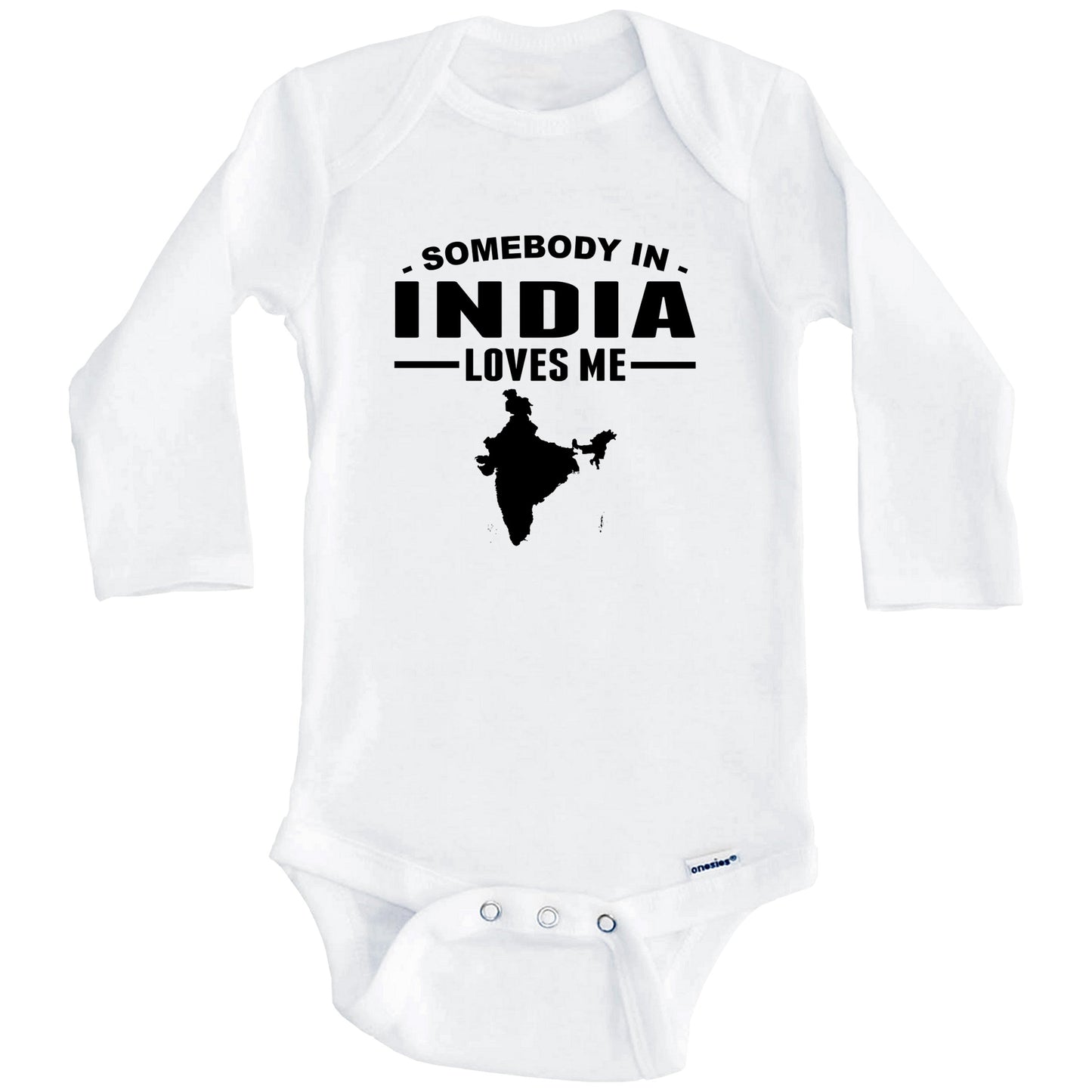 Somebody In India Loves Me Baby Onesie (Long Sleeves)