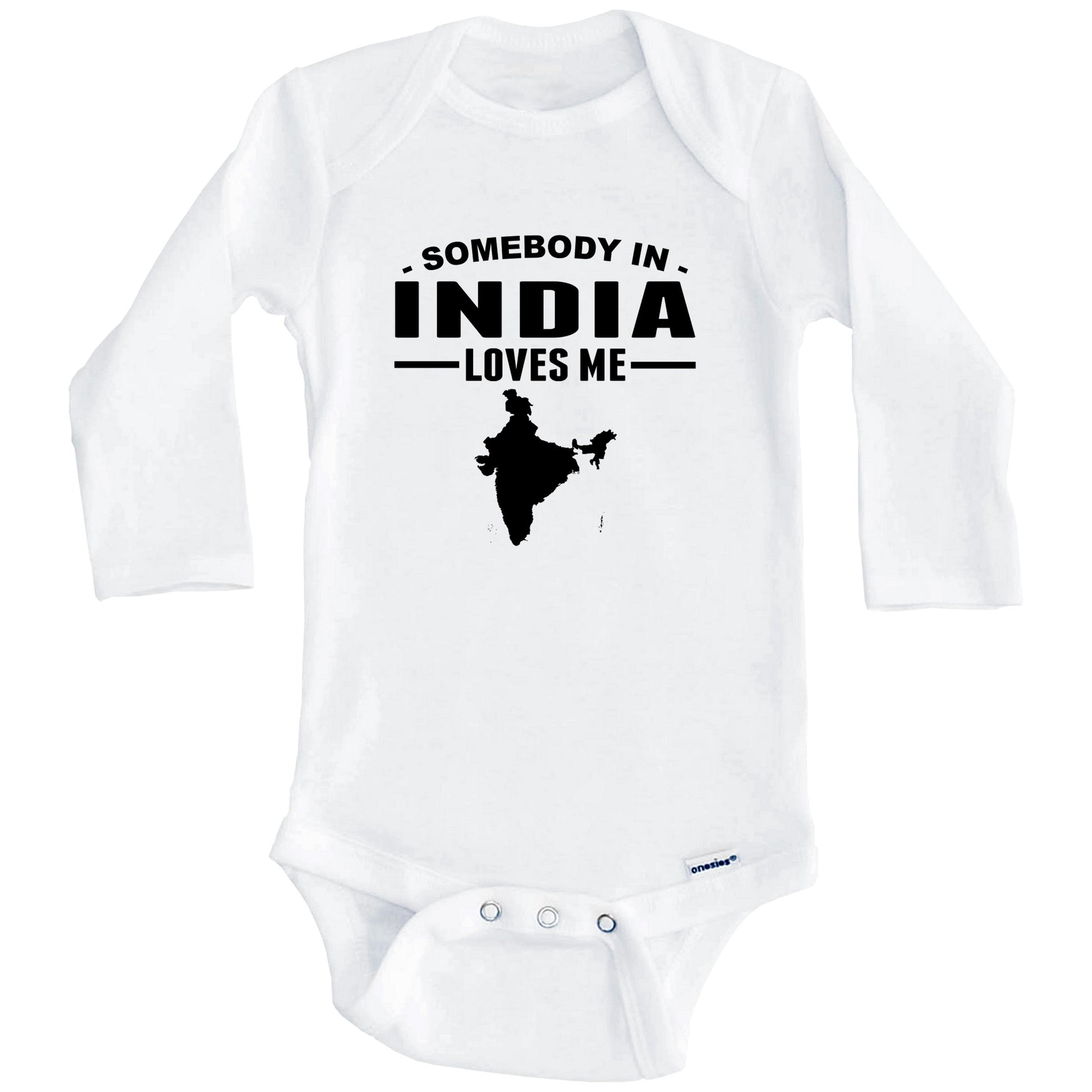 Somebody In India Loves Me Baby Onesie (Long Sleeves)