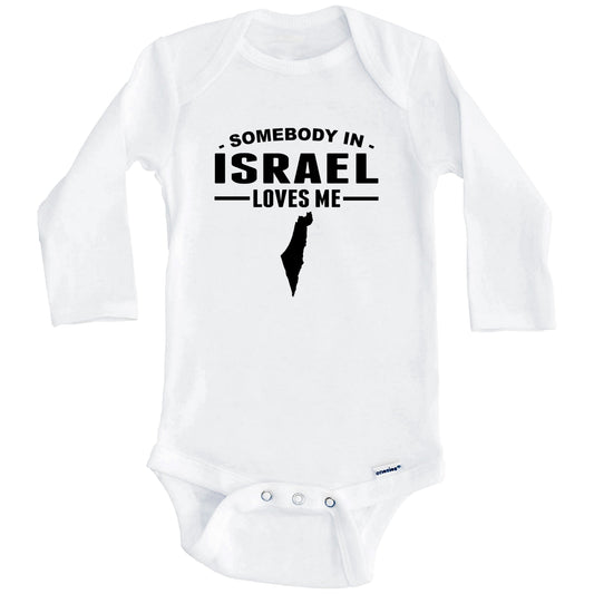 Somebody In Israel Loves Me Baby Onesie (Long Sleeves)