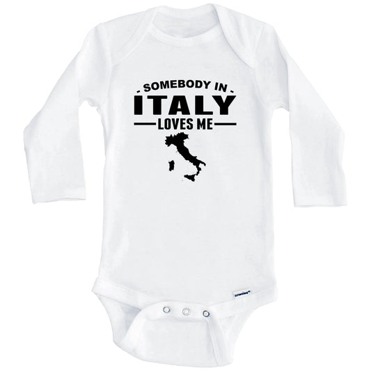 Somebody In Italy Loves Me Baby Onesie (Long Sleeves)