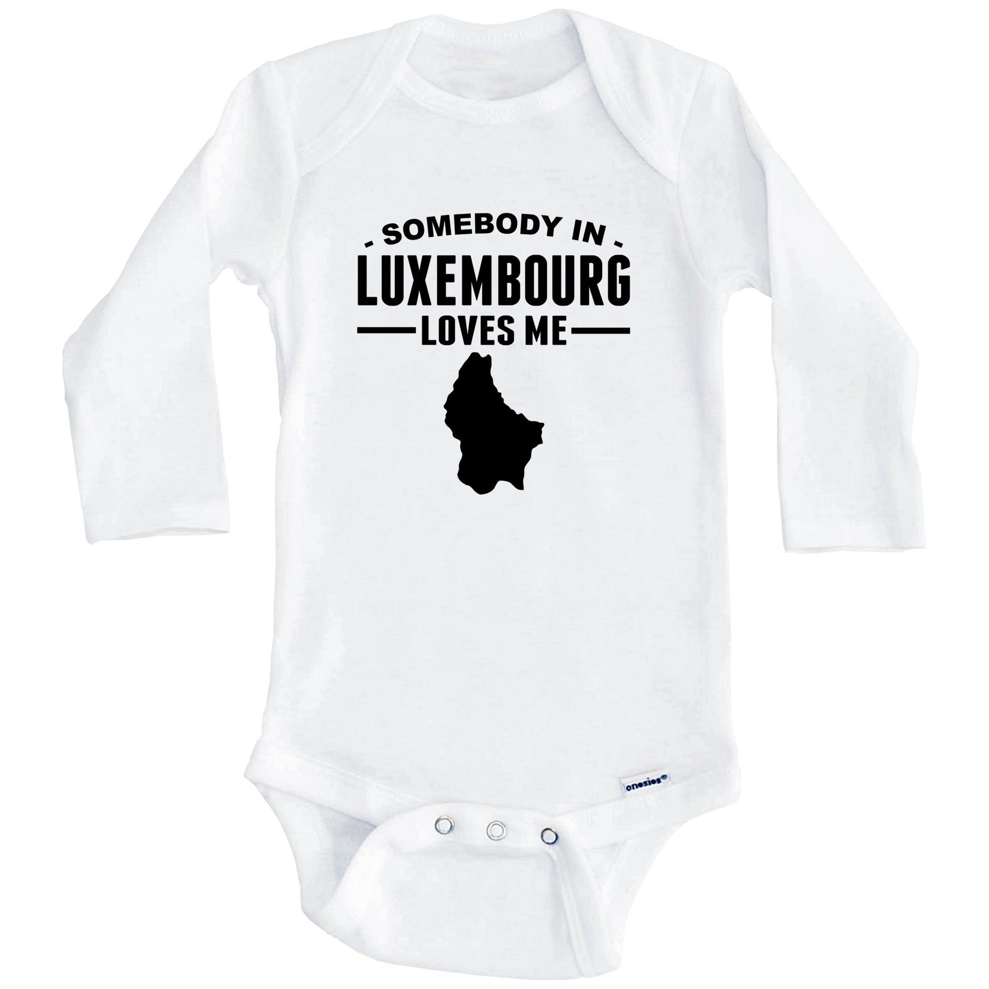Somebody In Luxembourg Loves Me Baby Onesie (Long Sleeves)