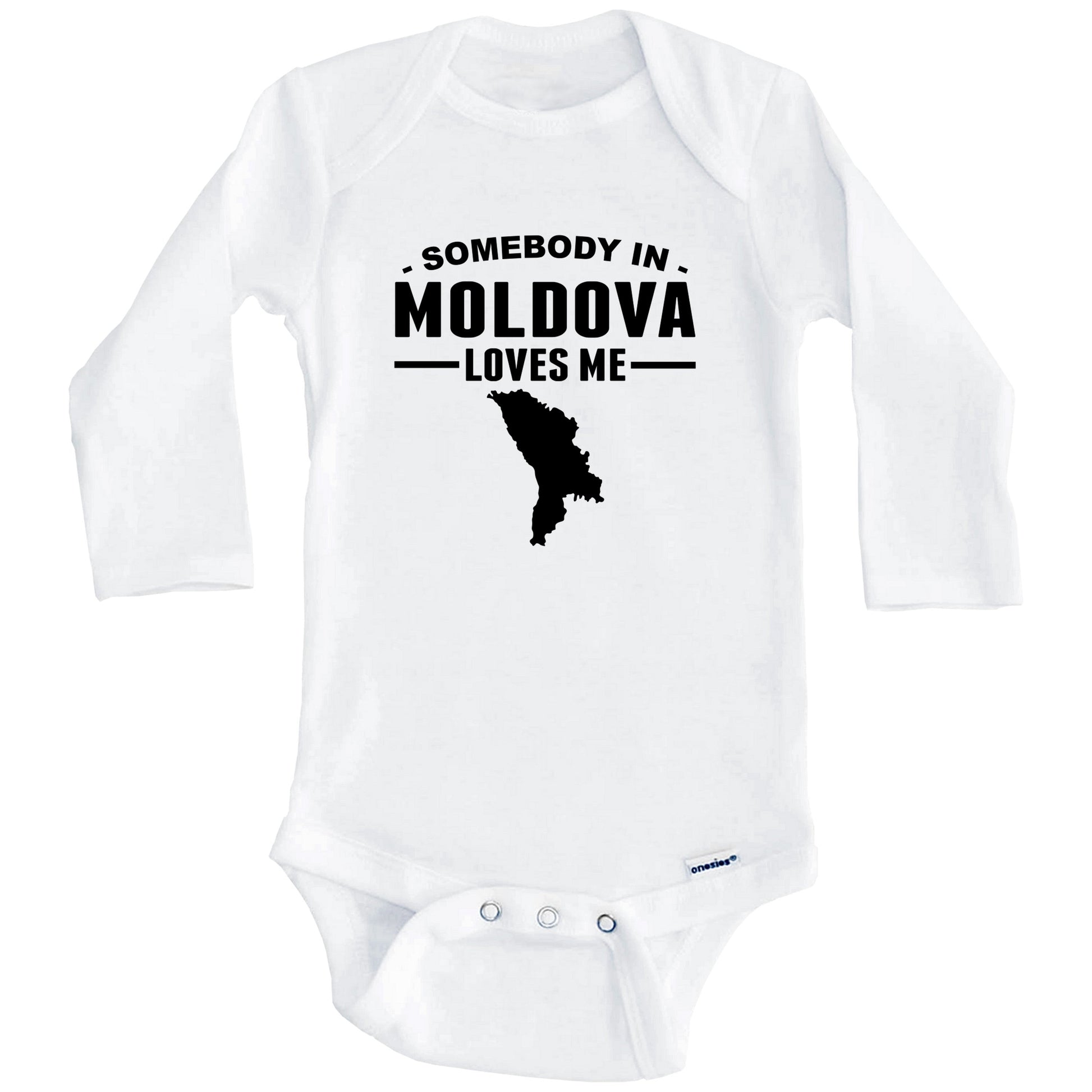Somebody In Moldova Loves Me Baby Onesie (Long Sleeves)