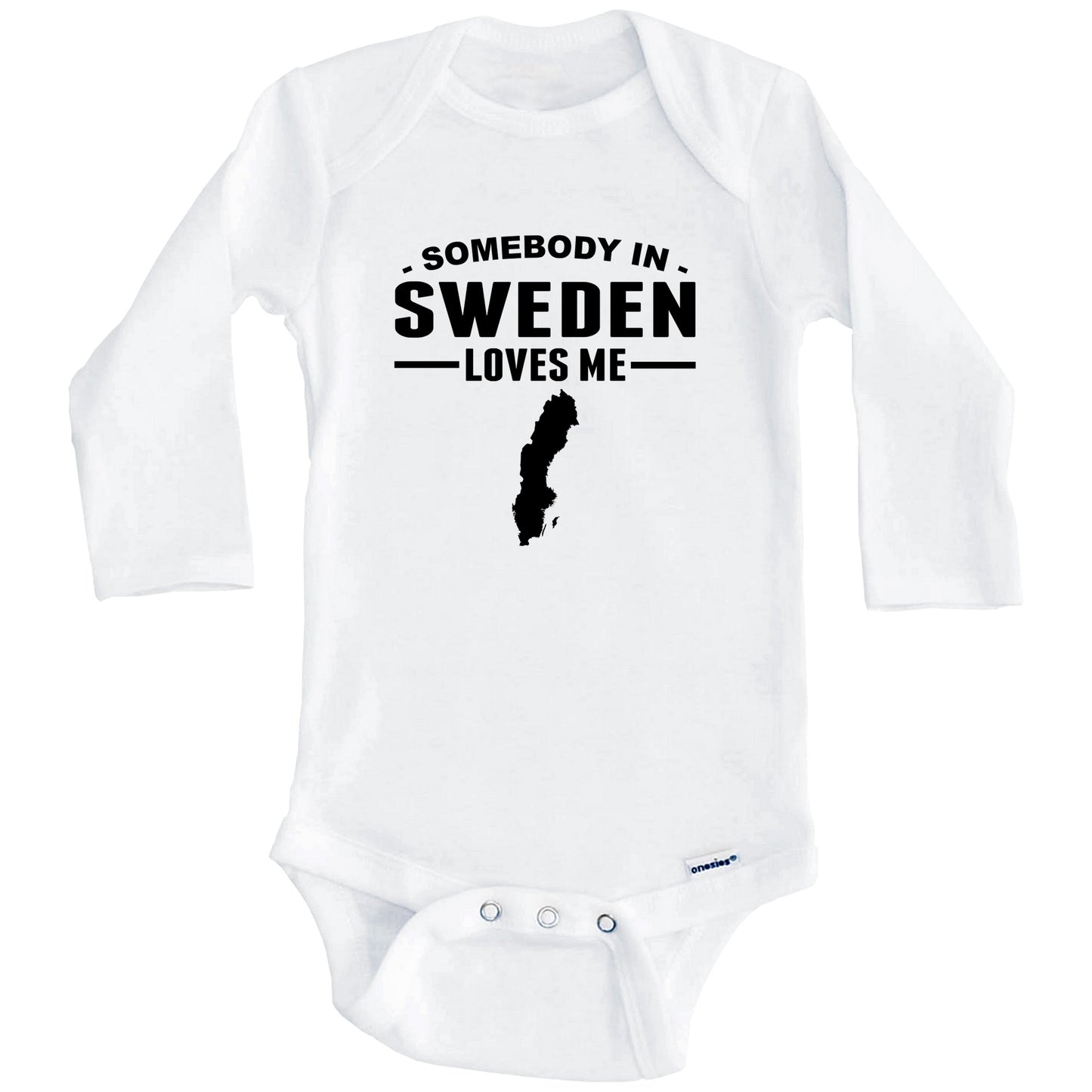 Somebody In Sweden Loves Me Baby Onesie (Long Sleeves)