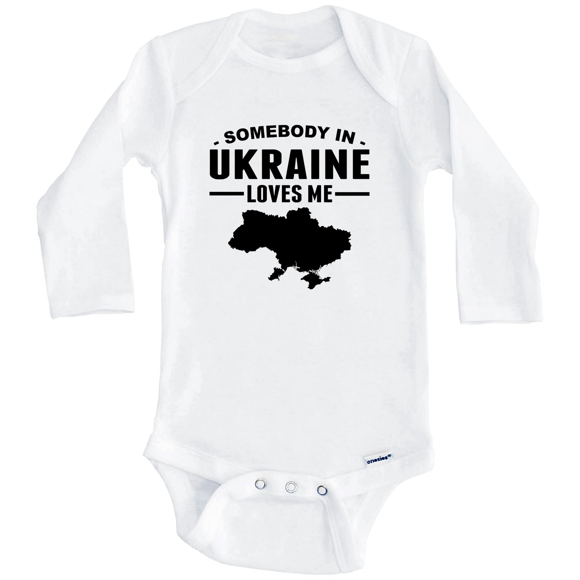 Somebody In Ukraine Loves Me Baby Onesie (Long Sleeves)