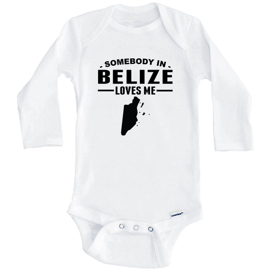 Somebody In Belize Loves Me Baby Onesie (Long Sleeves)
