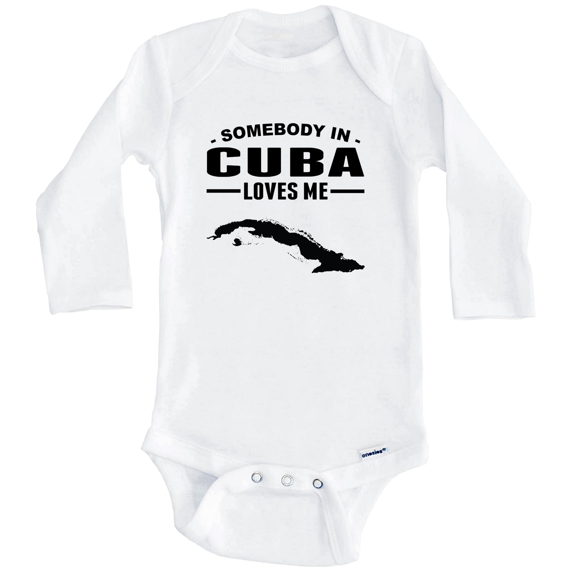 Somebody In Cuba Loves Me Baby Onesie (Long Sleeves)