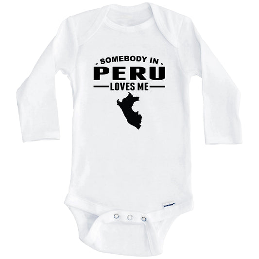 Somebody In Peru Loves Me Baby Onesie (Long Sleeves)