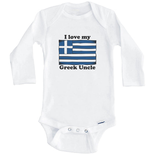 I Love My Greek Uncle Greece Flag Niece Nephew Baby Onesie (Long Sleeves)