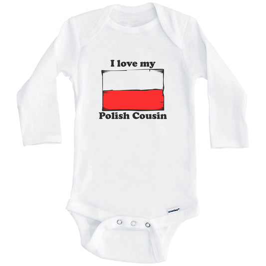I Love My Polish Cousin Poland Flag Baby Onesie (Long Sleeves)