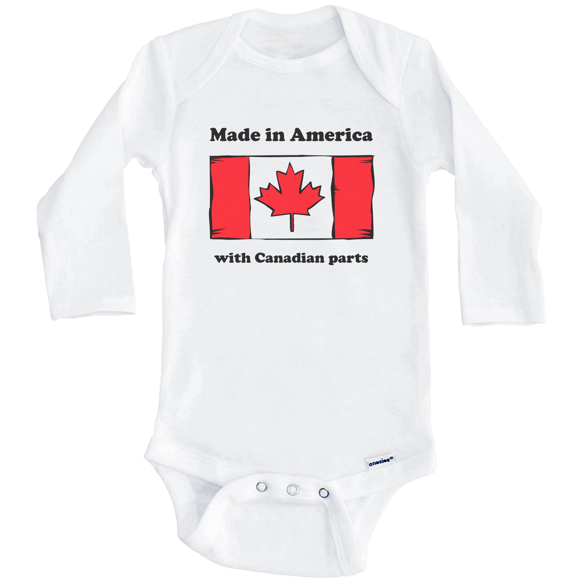 Made In America With Canadian Parts Funny Canada Flag Baby Onesie (Long Sleeves)