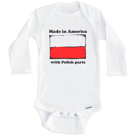 Made In America With Polish Parts Funny Poland Flag Baby Onesie (Long Sleeves)