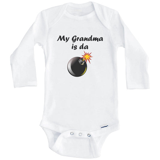 My Grandma Is Da Bomb Funny Grandchild Baby Onesie (Long Sleeves)
