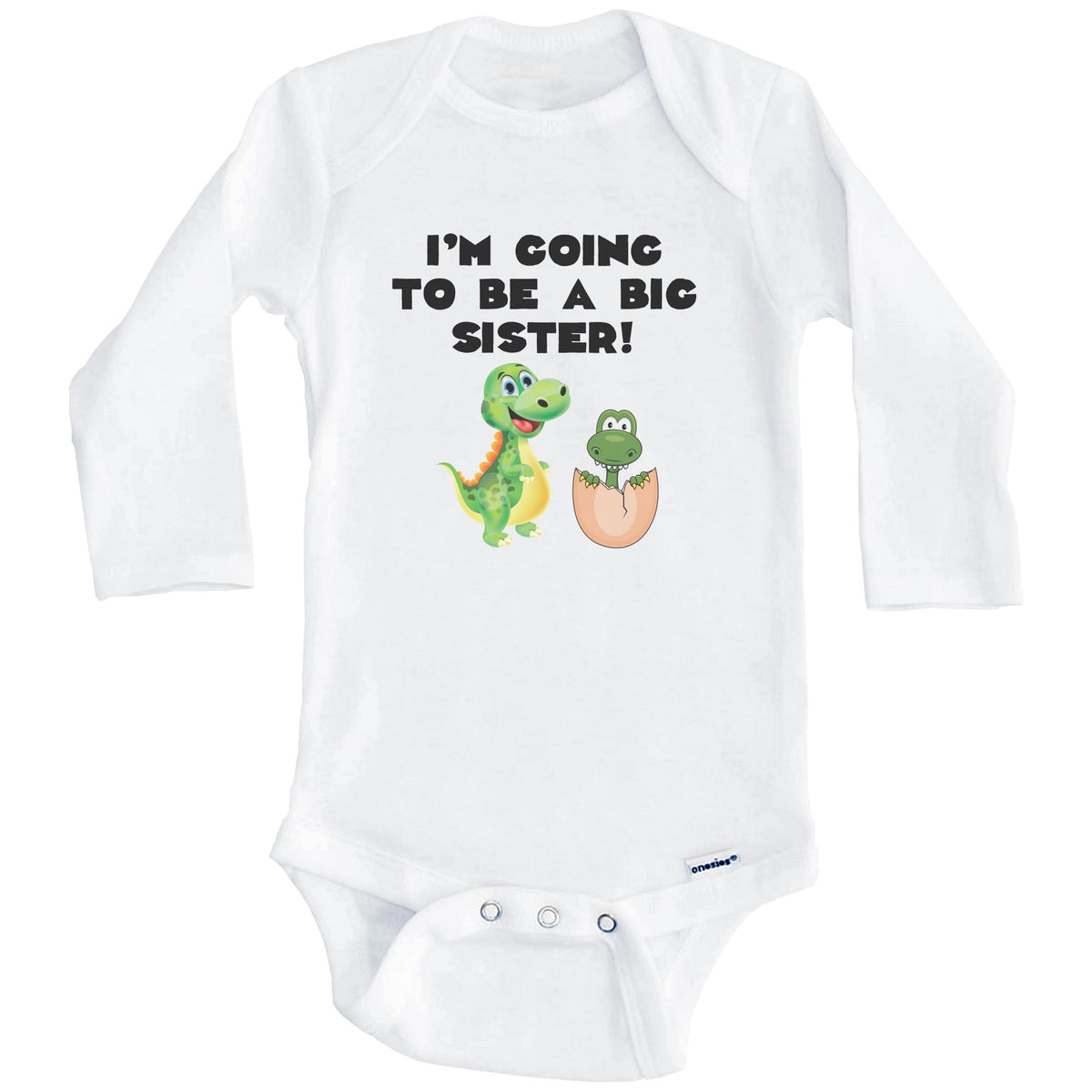 I'm Going To Be A Big Sister Dinosaur Onesie - New Baby Announcement Baby Bodysuit For Sibling (Long Sleeves)