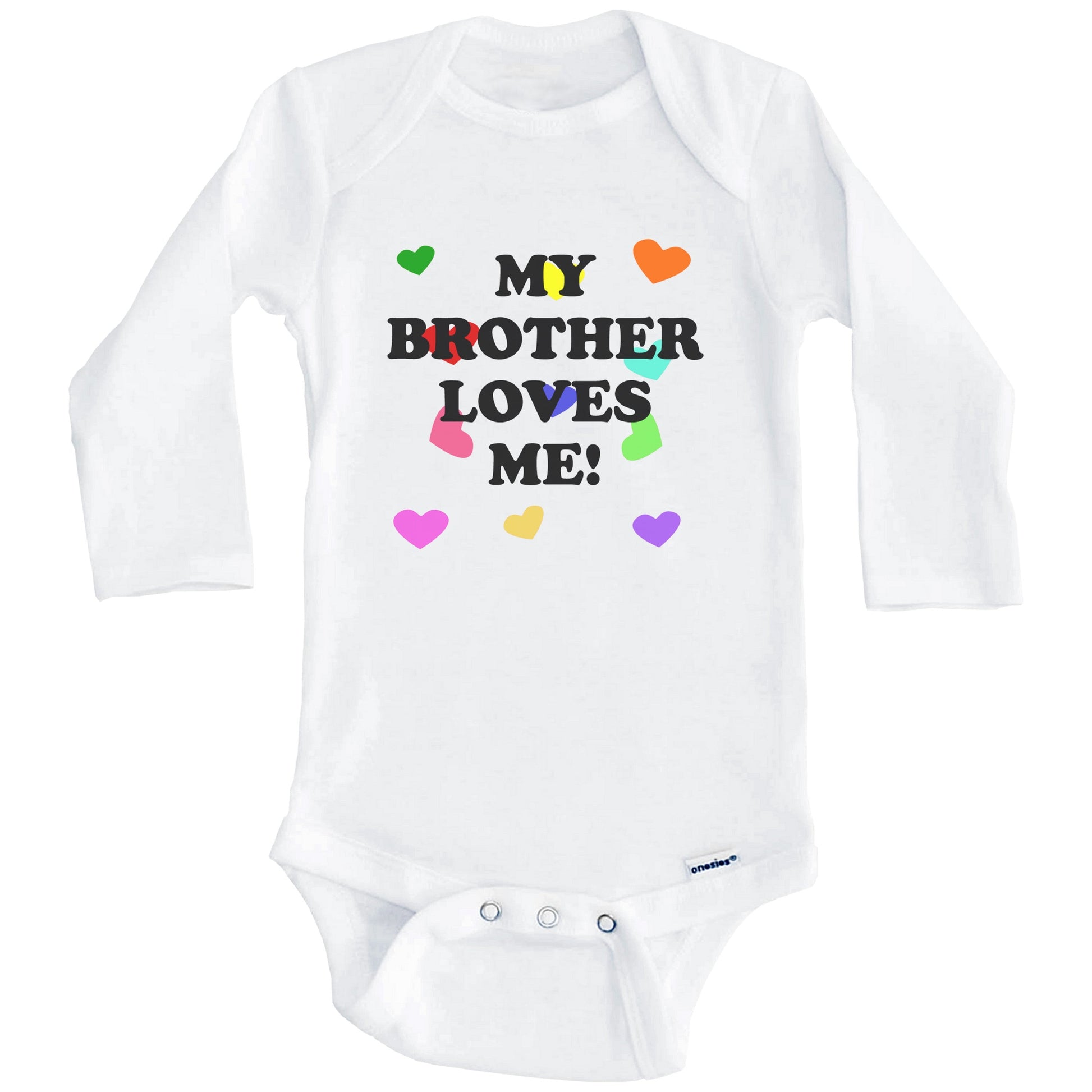 My Brother Loves Me Cute Baby Onesie (Long Sleeves)