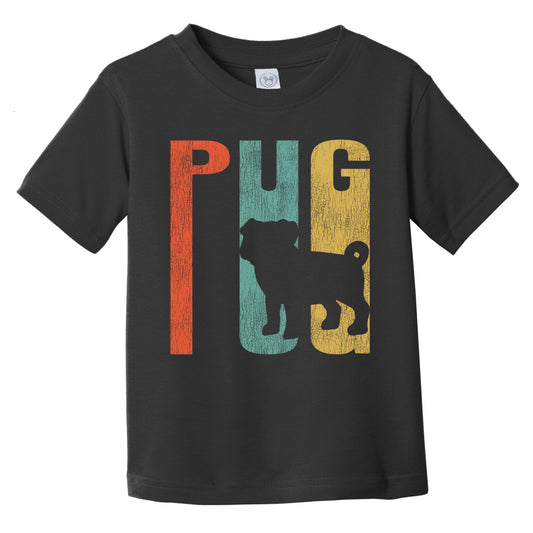 Retro Pug Dog Silhouette Cracked Distressed Infant Toddler T-Shirt