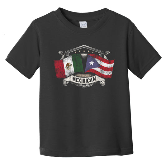 Mexico Puerto Rico Flags Mexican Puerto Rican Mexirican Infant Toddler T-Shirt