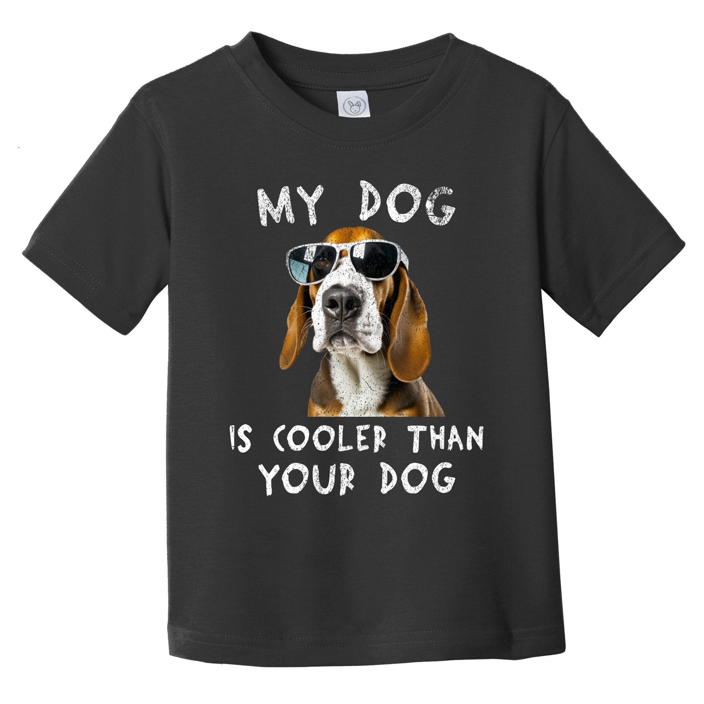 Basset Hound My Dog Is Cooler Than Your Dog Funny Dog Owner Infant Toddler T-Shirt
