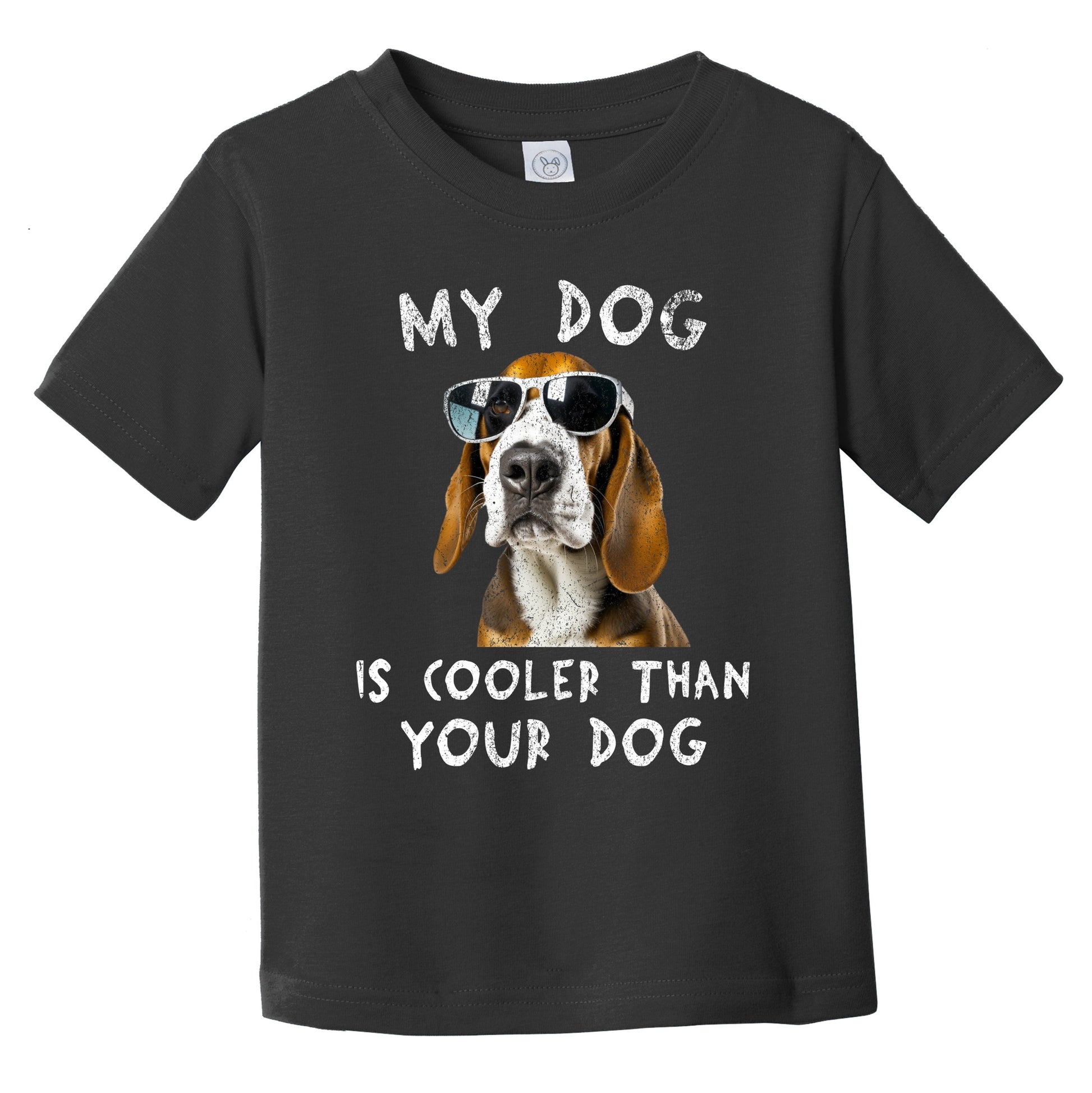 Basset Hound My Dog Is Cooler Than Your Dog Funny Dog Owner Infant Toddler T-Shirt