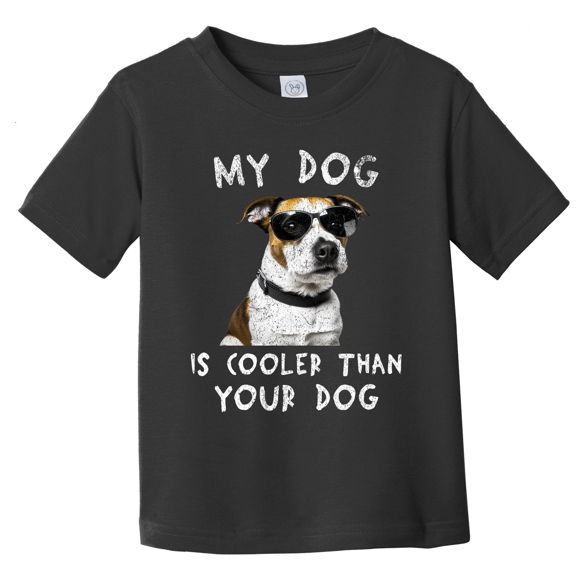 Jack Russell Terrier My Dog Is Cooler Than Your Dog Funny Dog Owner Infant Toddler T-Shirt