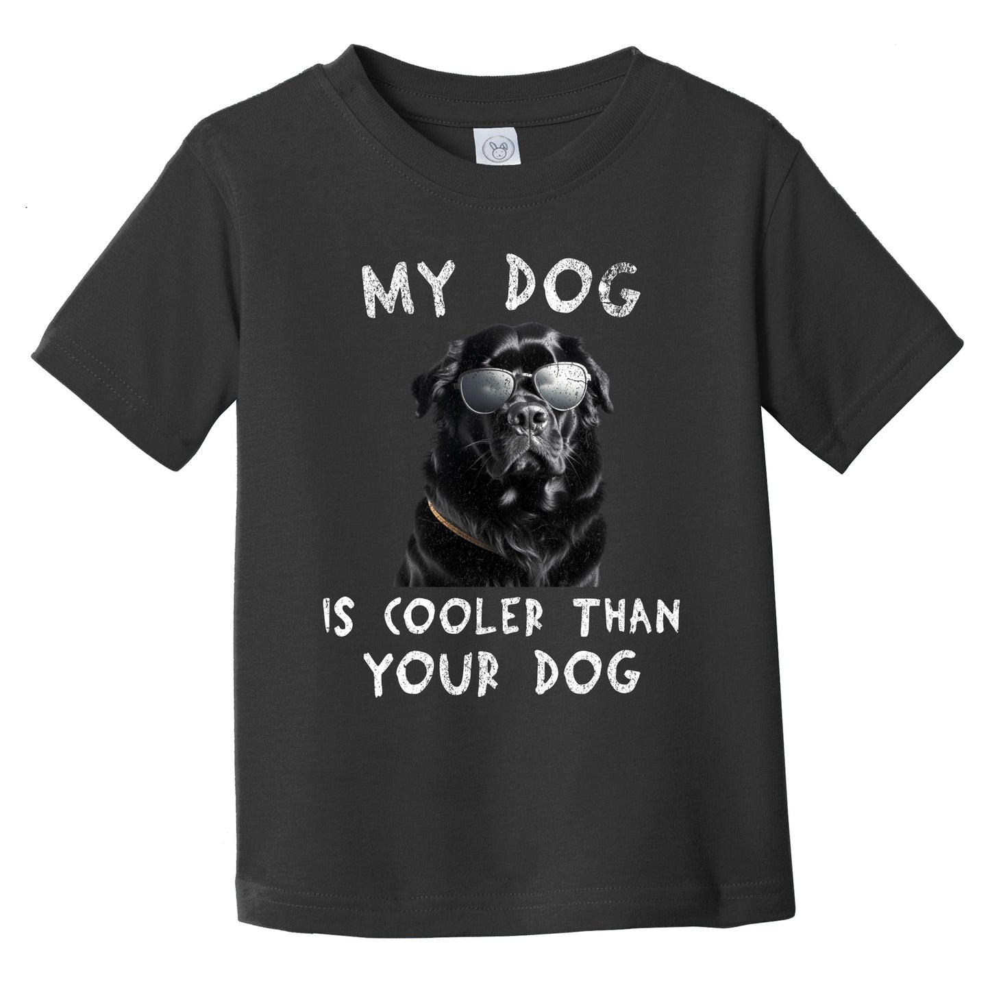Newfoundland My Dog Is Cooler Than Your Dog Funny Dog Owner Infant Toddler T-Shirt