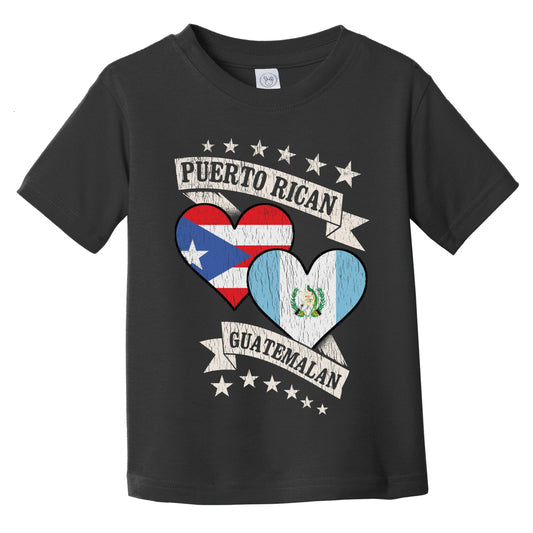 Puerto Rican Guatemalan Heart Flags Puerto Rico Guatemala Infant Toddler T-Shirt