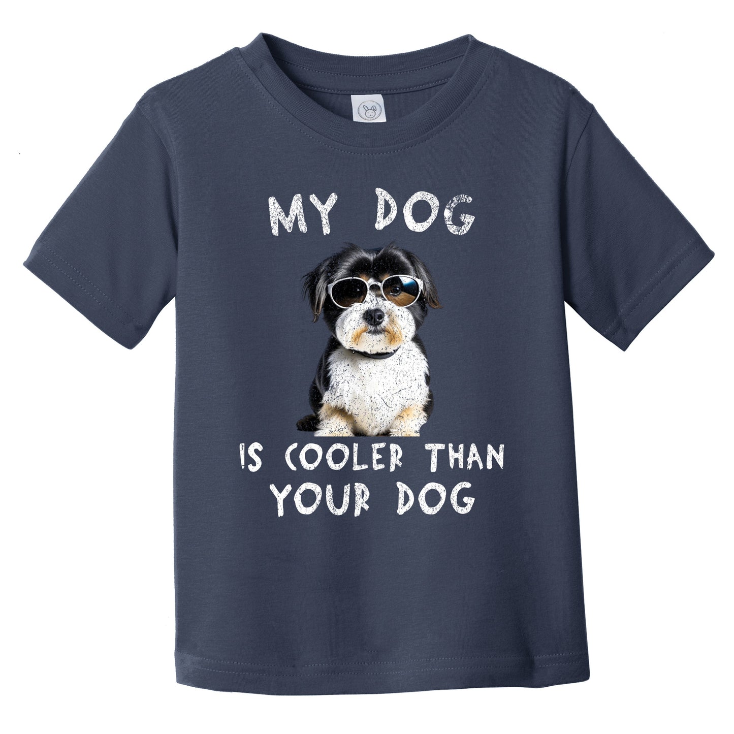 Havanese My Dog Is Cooler Than Your Dog Funny Dog Owner Infant Toddler T-Shirt