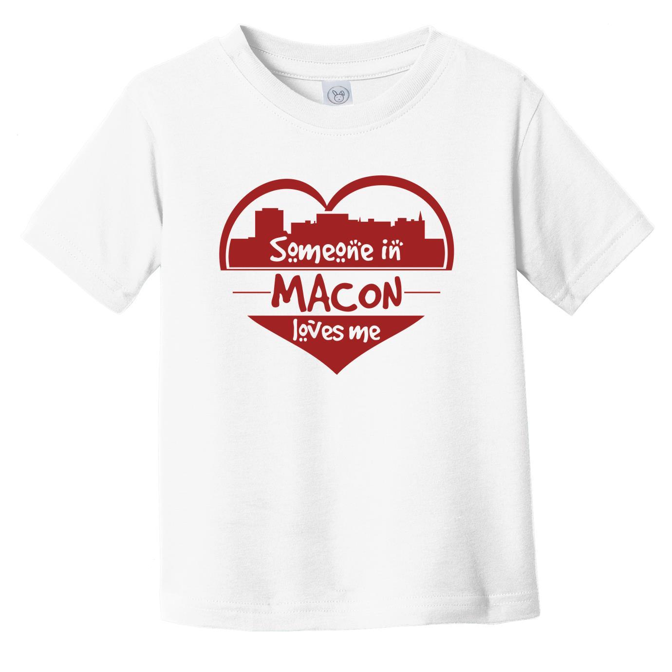 Someone in Macon Loves Me Macon Georgia Skyline Heart Infant Toddler T-Shirt