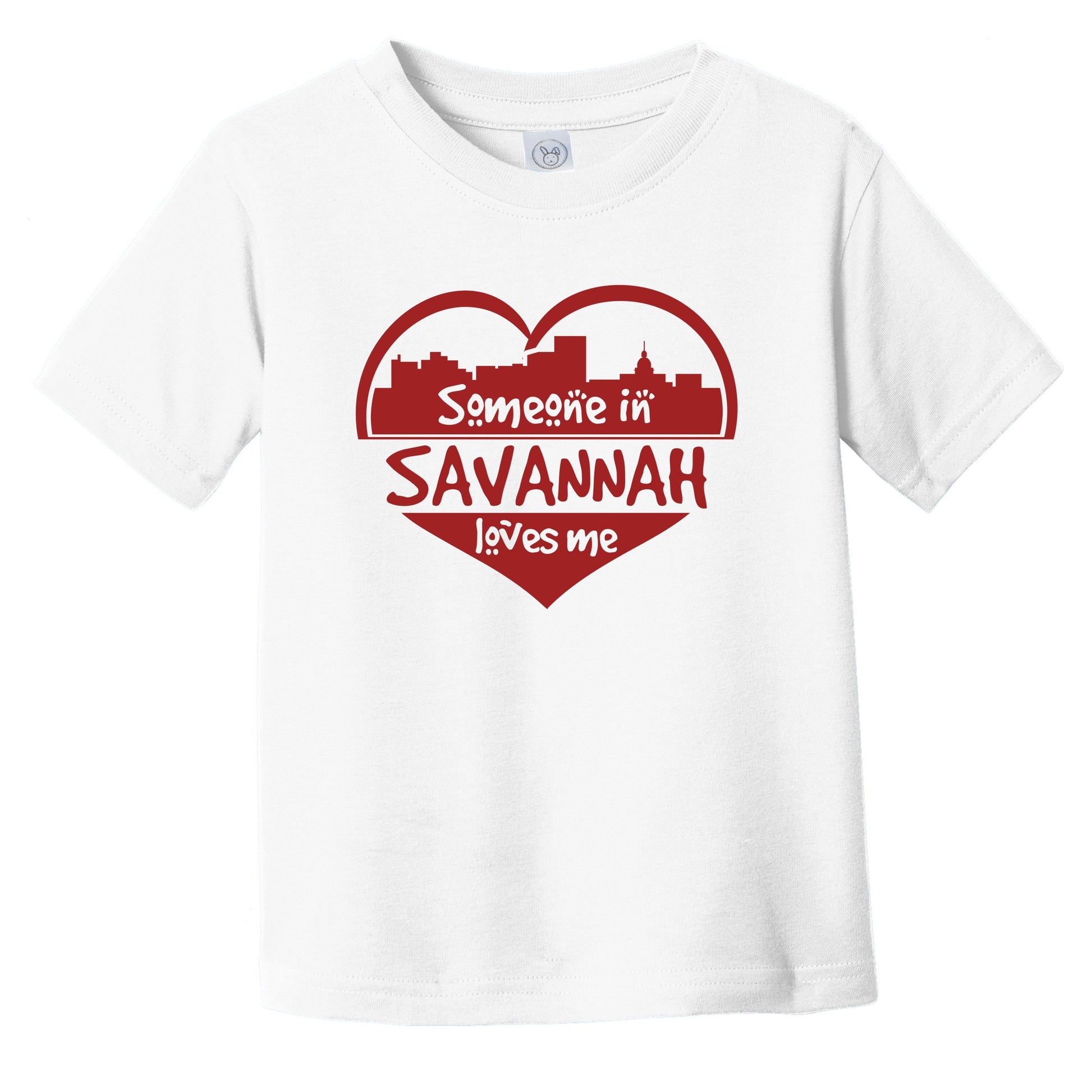 Someone in Savannah Loves Me Savannah Georgia Skyline Heart Infant Toddler T-Shirt