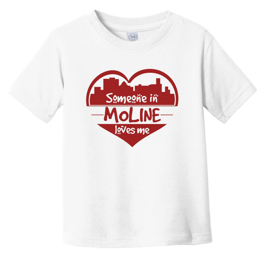 Someone in Moline Loves Me Moline Illinois Skyline Heart Infant Toddler T-Shirt