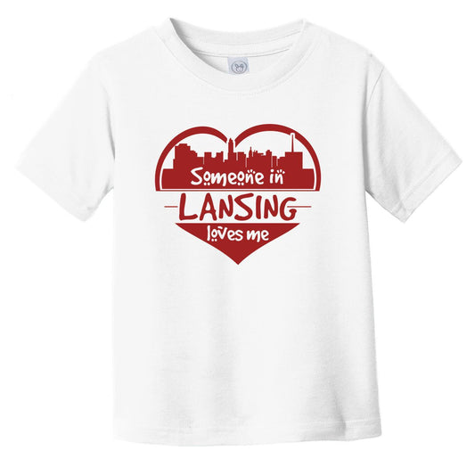 Someone in Lansing Loves Me Lansing Michigan Skyline Heart Infant Toddler T-Shirt