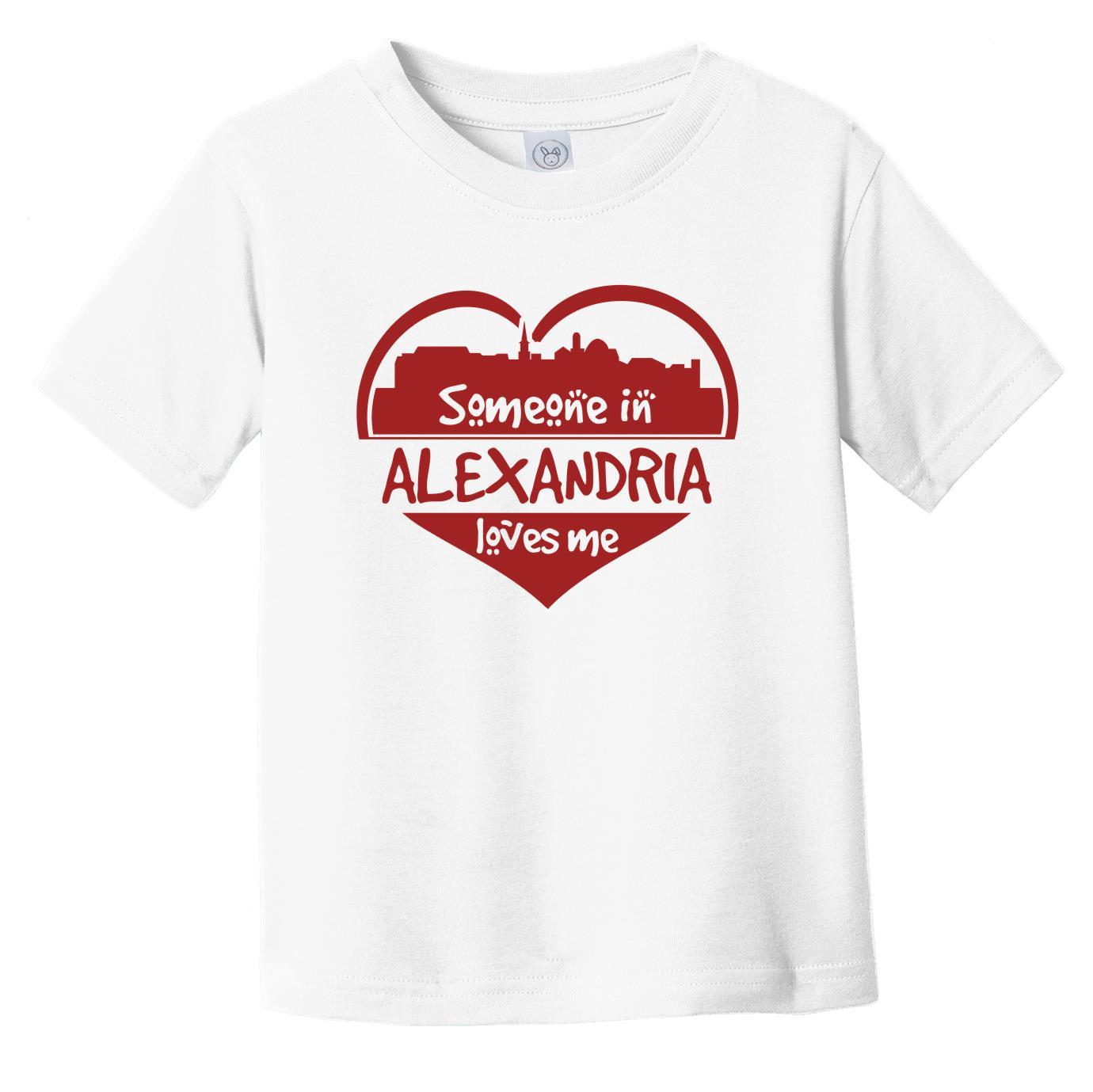 Someone in Alexandria Loves Me Alexandria Virginia Skyline Heart Infant Toddler T-Shirt