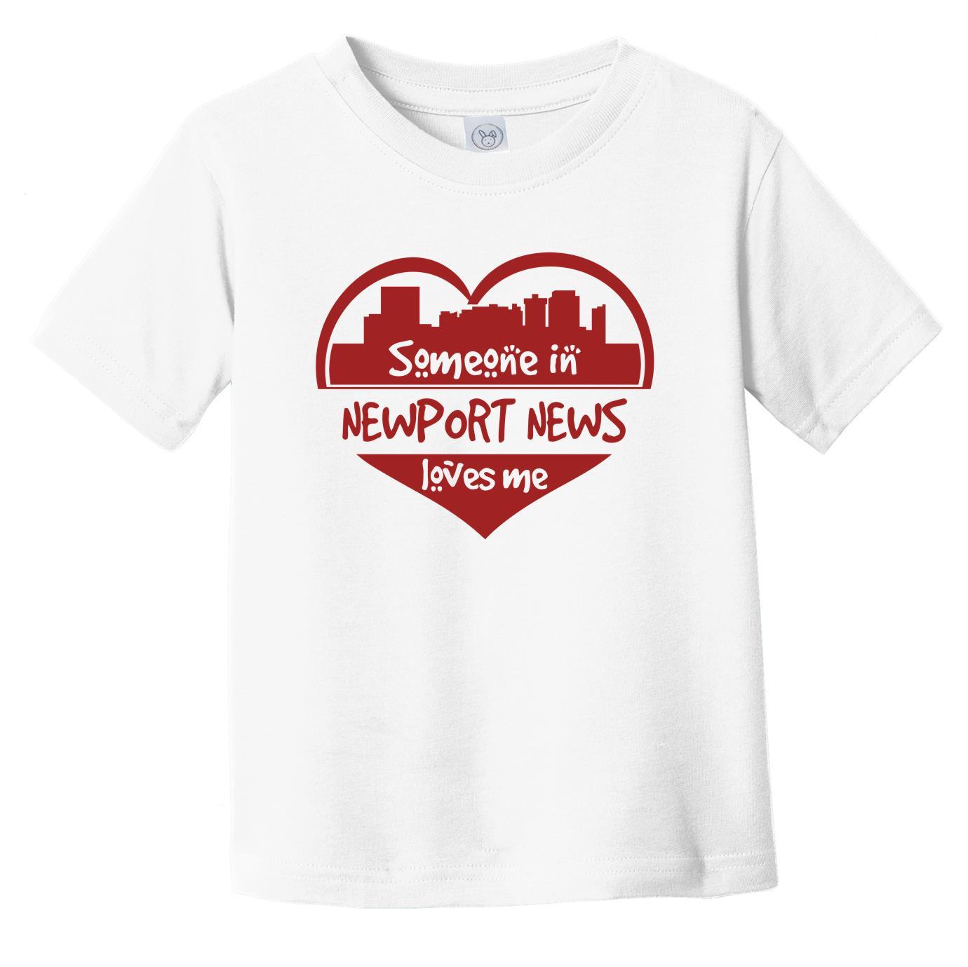 Someone in Newport News Loves Me Newport News Virginia Skyline Heart Infant Toddler T-Shirt