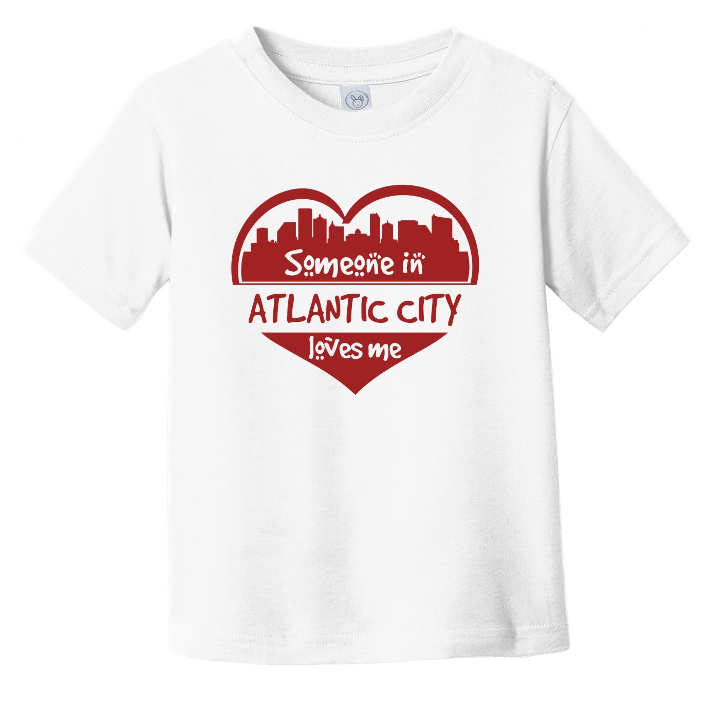 Someone in Atlantic City Loves Me Atlantic City New Jersey Skyline Heart Infant Toddler T-Shirt