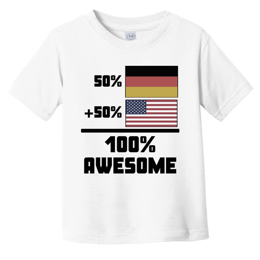 50% German 50% American 100% Awesome Funny Flag Infant Toddler T-Shirt
