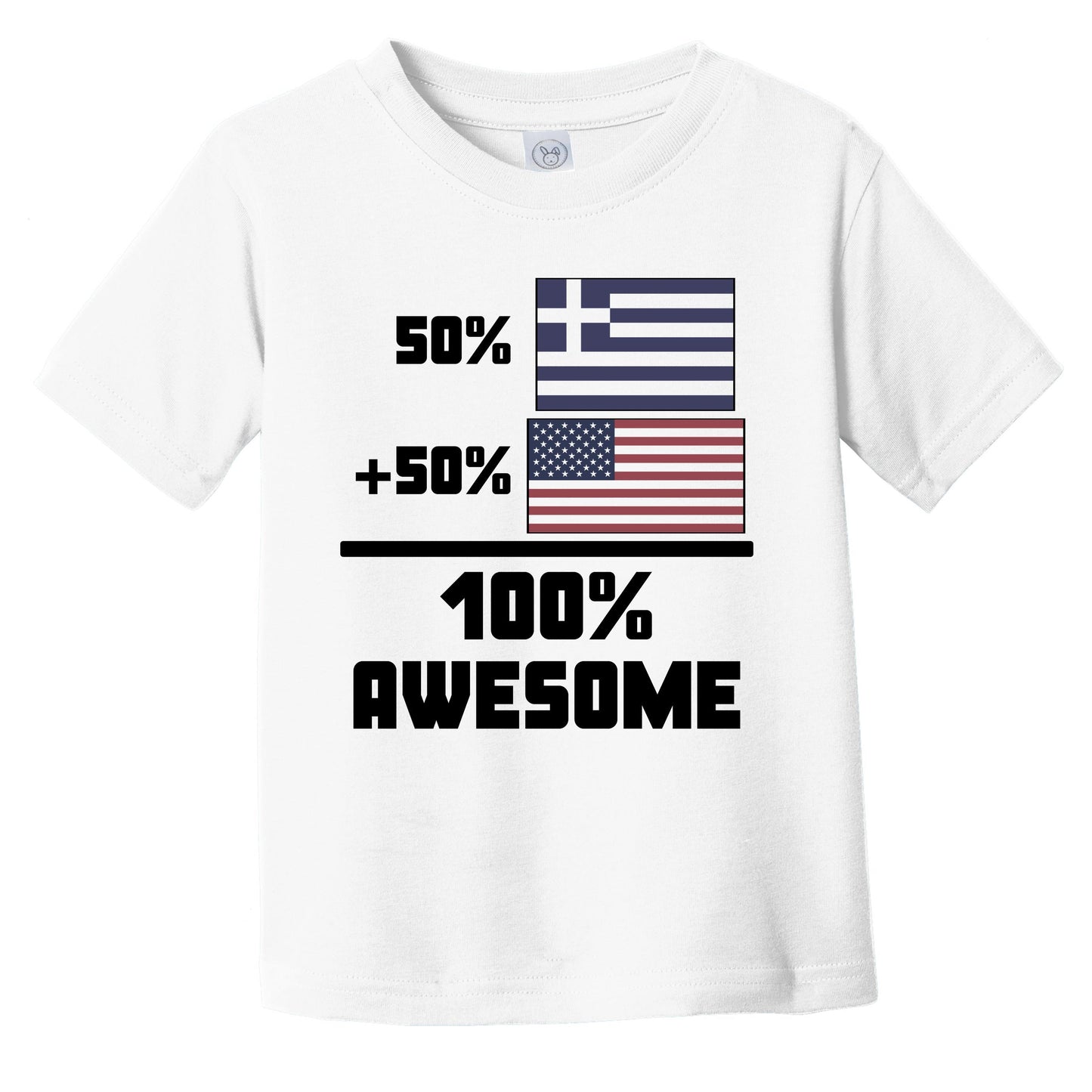 50% Greek 50% American 100% Awesome Funny Flag Infant Toddler T-Shirt