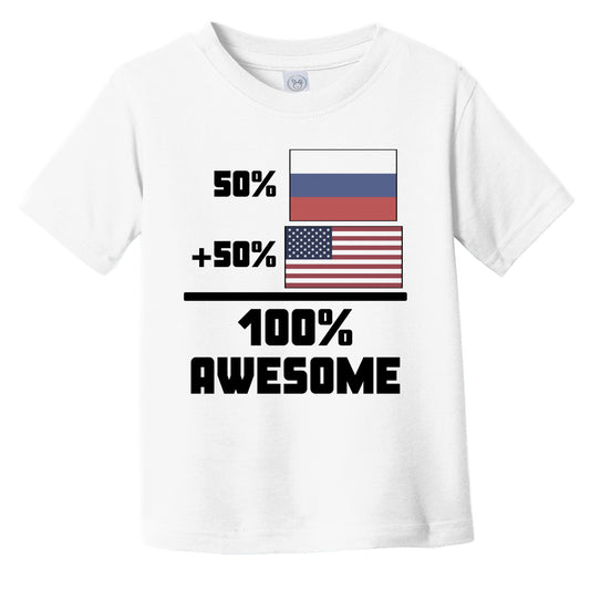 50% Russian 50% American 100% Awesome Funny Flag Infant Toddler T-Shirt