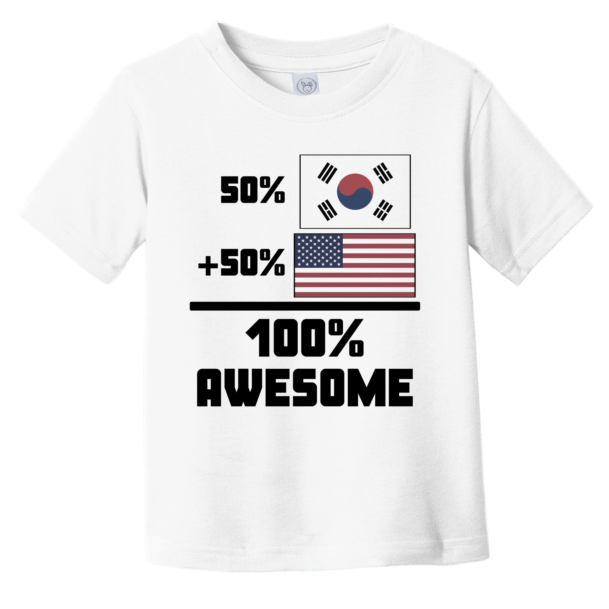 50% South Korean 50% American 100% Awesome Funny Flag Infant Toddler T-Shirt